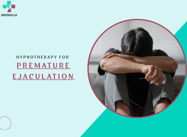 Hypnotherapy For Premature Ejaculation