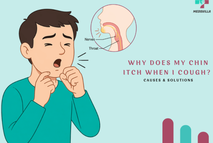 Why Does My Chin Itch When I Cough
