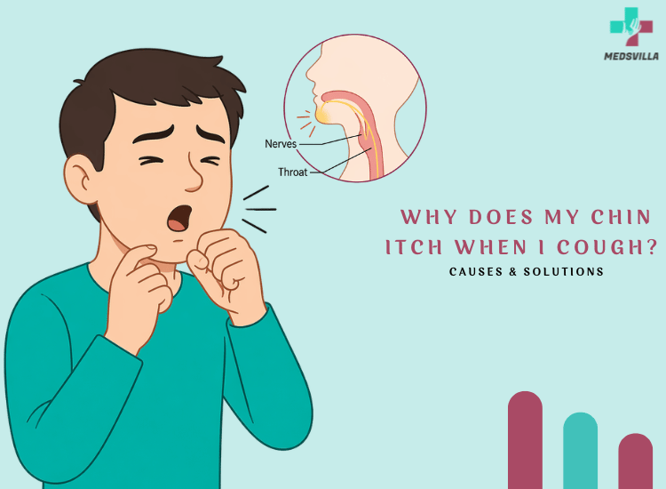 Why Does My Chin Itch When I Cough