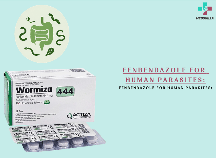 Fenbendazole for Human Parasites