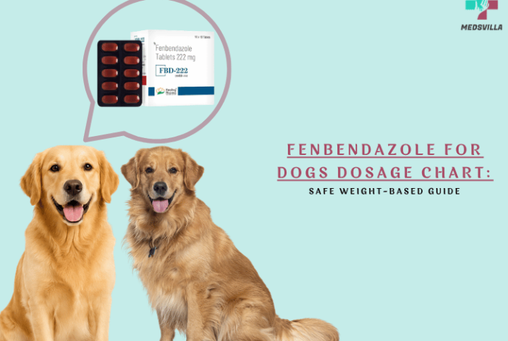 Fenbendazole For Dogs Dosage Chart: Safe Weight-Based Guide