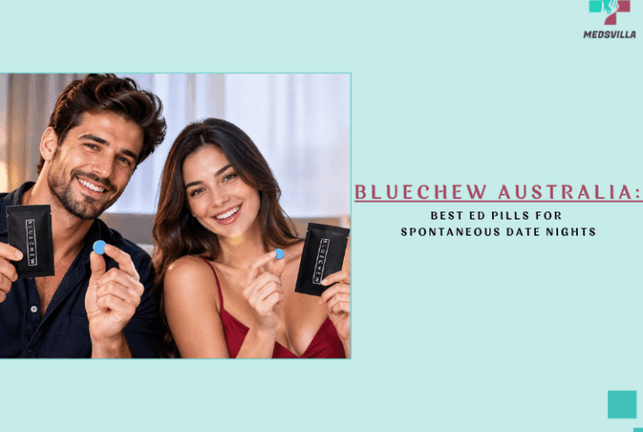 BlueChew Australia: Best ED Pills For Spontaneous Date Nights