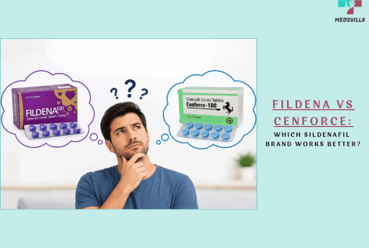 Fildena vs Cenforce: Which Sildenafil Brand Works Better?
